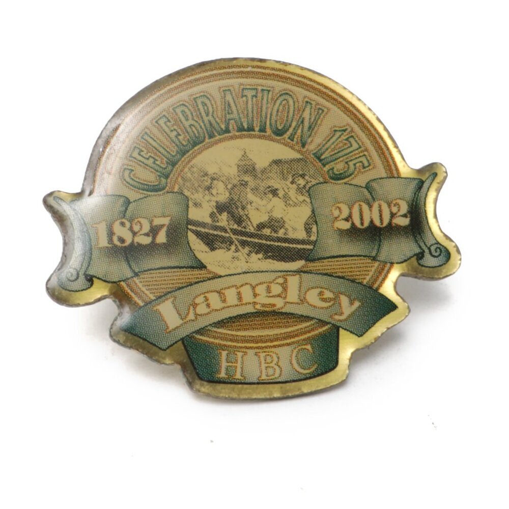 Vintage Fort Langley Enamelled Metal Pin HBC 1827 Fur Trading Post 175 Years